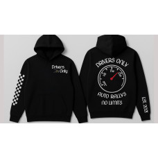 Drivers Only Hoodie